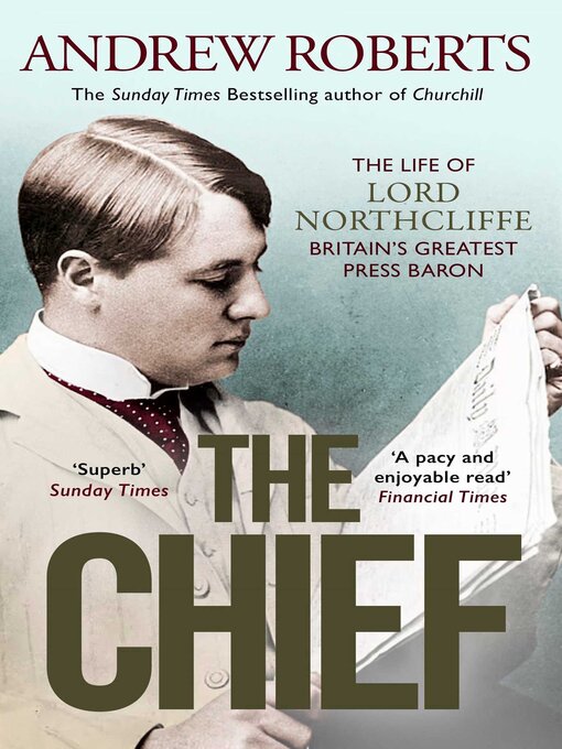 Title details for The Chief by Andrew Roberts - Wait list